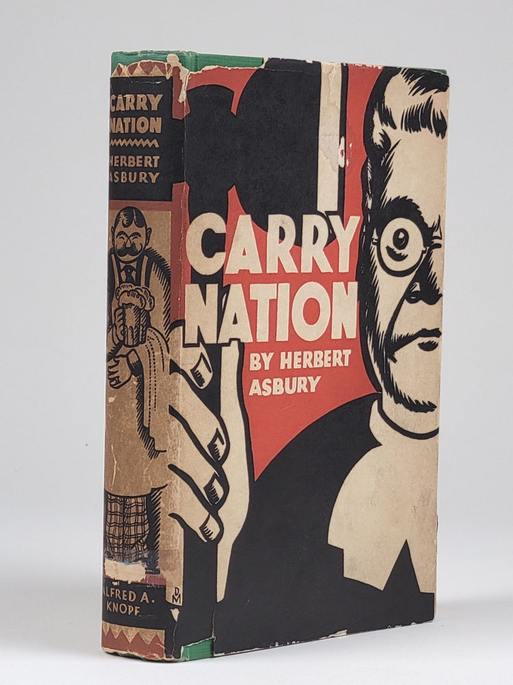 Item #1335 Carry Nation (Signed). Herbert Asbury.