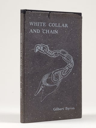 Item #1337 White Collar and Chain (Signed). Gilbert Byron