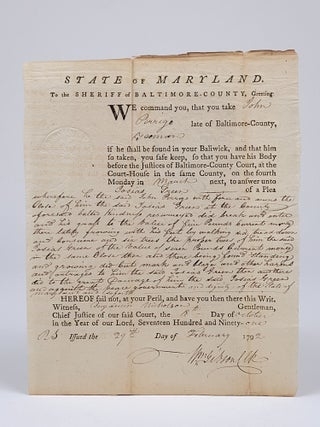 Item #1339 State of Maryland to the Sheriff of Baltimore County, Greeting. We command you, that...