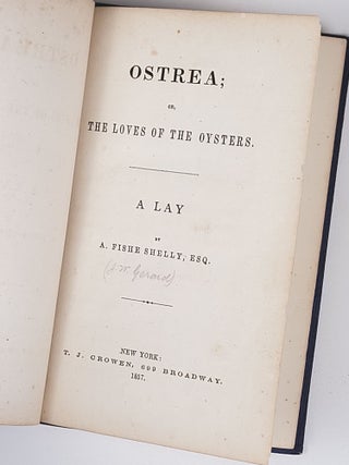 Ostrea; or, The Loves of the Oysters. A Lay