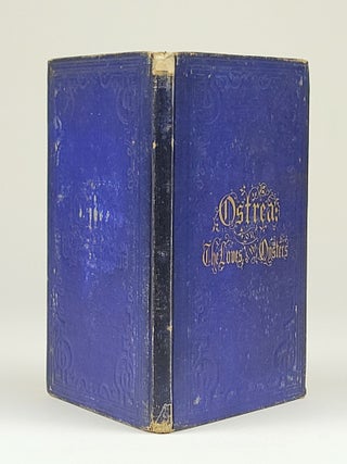 Ostrea; or, The Loves of the Oysters. A Lay