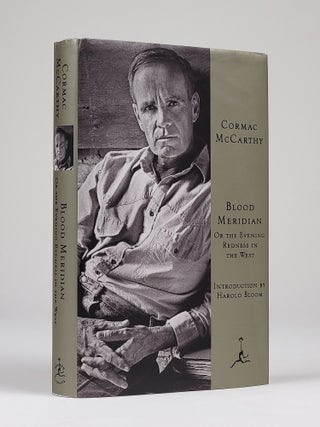 Item #1343 Blood Meridian or the Evening Redness in the West. Cormac McCarthy, Harold Boom