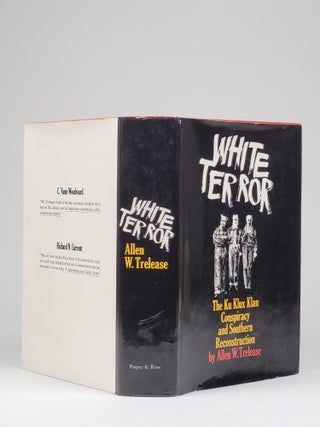 White Terror: The Ku Klux Klan Conspiracy and Southern Reconstruction