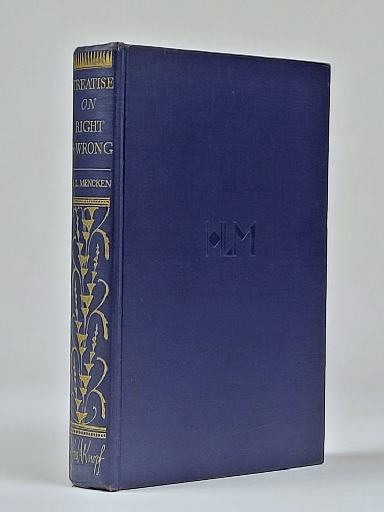 Item #1355 Treatise on Right and Wrong (Signed). Mencken, enry, ouis.