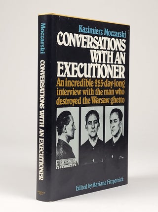 Item #1357 Conversations with an Executioner. Kazimierz Moczarski, Mariana Fitzpatrick