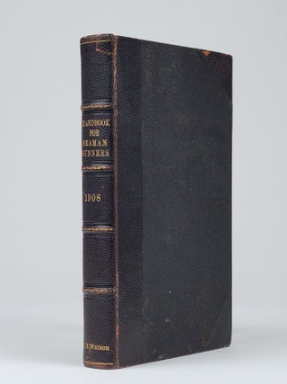 Item #1382 Handbook for Seaman Gunners: Catechism of Whitehead Torpedoes, Naval Defense Mine,...