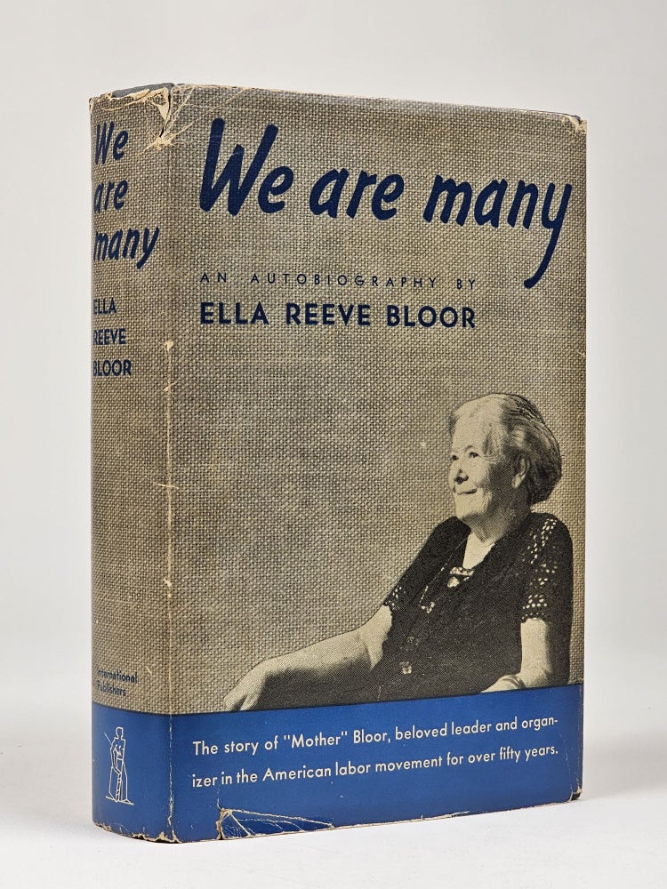 Item #1390 We Are Many (Signed). Ella Reeve Bloor.