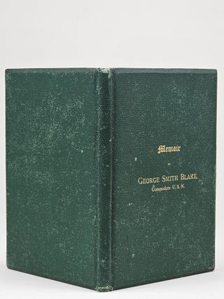 Memoir of George Smith Blake, Commodore U. S. N.