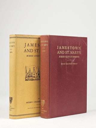 Jamestown and St. Mary's: Buried Cities of Romance