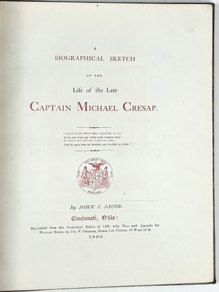 A Biographical Sketch of the Life of the Late Captain Michael Cresap