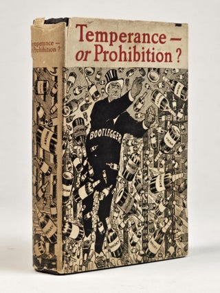 Item #1414 Temperance--or Prohibition? Francis . Tietsort, The Hearst Temperance Contest...