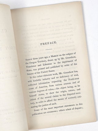 The Claims to the Oregon Territory Considered
