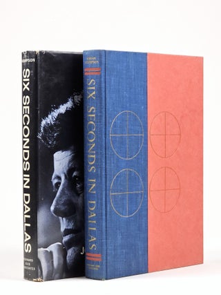 Six Seconds in Dallas: A Micro-Study of the Kennedy Assaassination