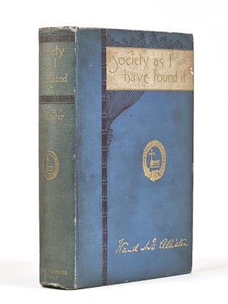 Item #1446 Society as I Have Found It. Ward McAllister