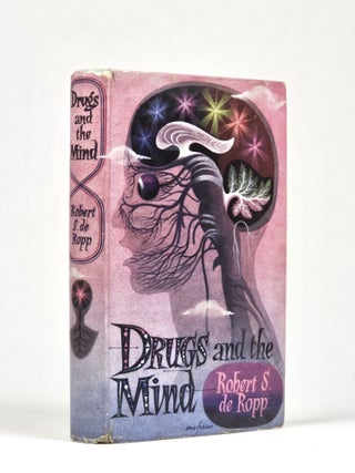 Item #1456 Drugs and the Mind. Robert S. de Ropp