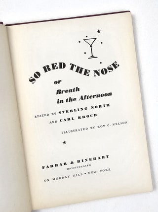 So Red the Nose, or, Breath in the Afternoon