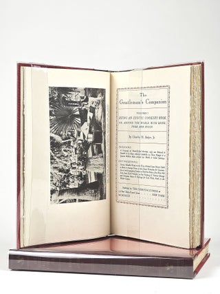 The Gentleman's Companion: Volume I, Being an Exotic Cookery Book, Or, Around the World with Knife, Fork and Spoon; Volume II, Being an Exotic Drinking Book, Or, Around the World with Jigger, Beaker and Flask