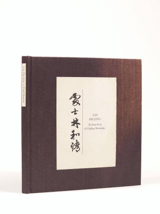 Item #1480 Lin He-Jing: Recluse-Poet of Orphan Mountain. Lin He-Jing, selected and, Paul Hansen