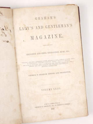 Graham's Lady's and Gentleman's Magazine...Volume XXIII
