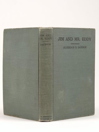 Jim and Mr. Eddy: A Dixie Motorlogue