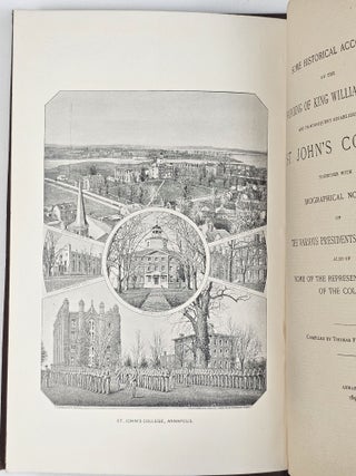 Some Historical Accounts of the Founding of King William's School and Its Subsequent Establishment as St. John's College...