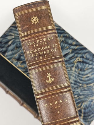 Sea Power in its Relations to the War of 1812 (Complete in 2 volumes)