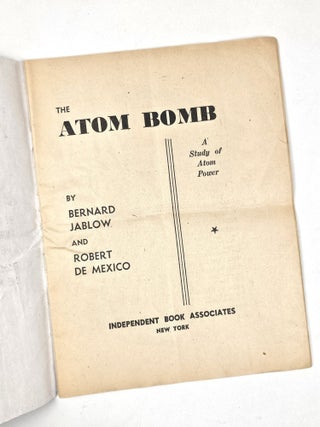 The Atom Bomb: A Study of Atom Power