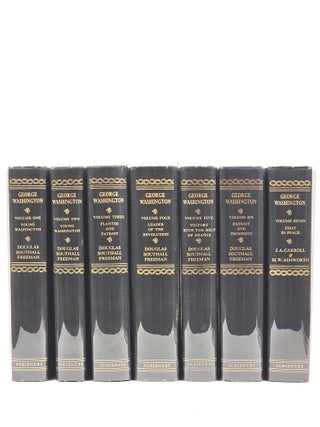Item #1544 George Washington: A Biography (Complete in 7 volumes). Douglas Southall Freeman, John...