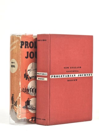 Proletarian Journey: New England, Gastonia, Moscow
