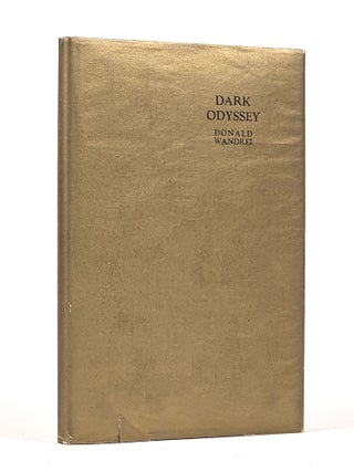 Item #1578 Dark Odyssey. Donald Wandrei