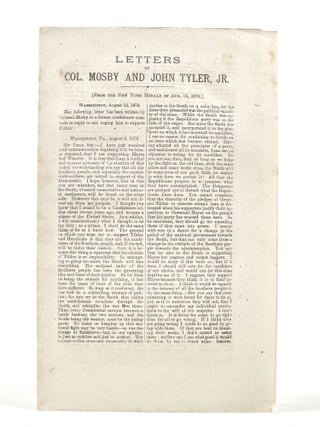 Letters of Col. Mosby and John Tyler, Jr.