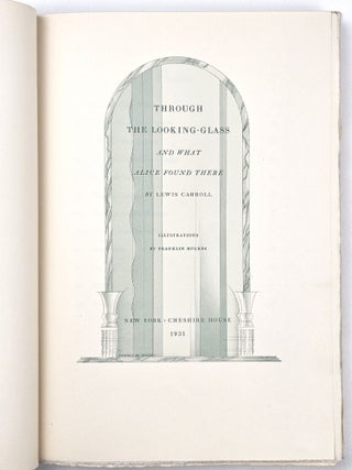 Item #1590 Through the Looking-Glass and what Alice Found There. Lewis Carroll, Charles Dodgson