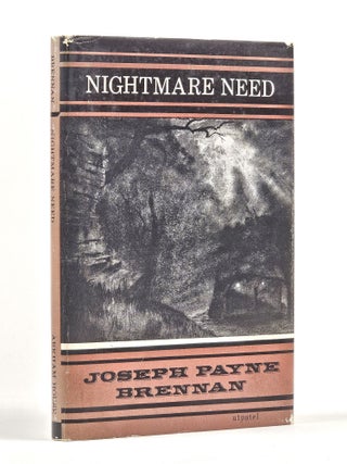 Item #1592 Nightmare Need (Signed). Joseph Payne Brennan