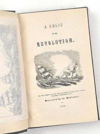 The Prisoners of 1776; a Relic of the Revolution. Containing a full and particular account of the sufferings and privations of all the American prisoners captured on the high seas, and carried into Plymouth, England, during the Revolution of 1776. Also, an account of the several cruises of the squadron under the command of Commodore John Paul Jones, prizes taken, etc., etc.
