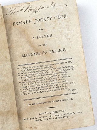 The Female Jockey Club, or, A Sketch of the Manners of the Age