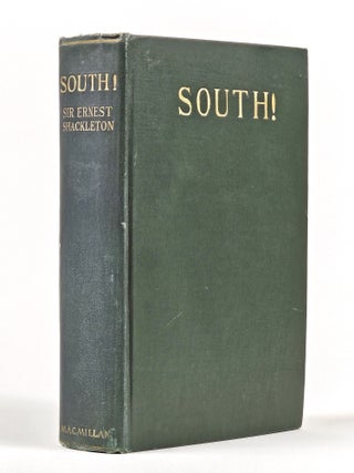 Item #1600 South: The Story of Shackleton's Last Expedition 1914-1917. Ernest Shackleton