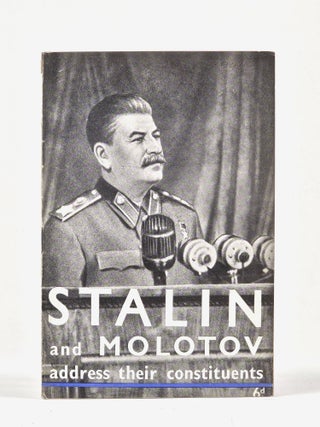 Item #1609 Speeches by J. V. Stalin and V. M. Molotov delivered at Election Meetings in Moscow in...