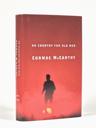 Item #1613 No Country for Old Men. Cormac McCarthy