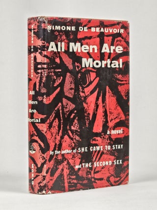 Item #1620 All Men are Mortal. Simone de Beauvoir