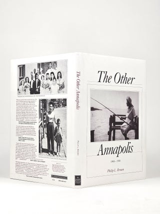 The Other Annapolis 1900-1950