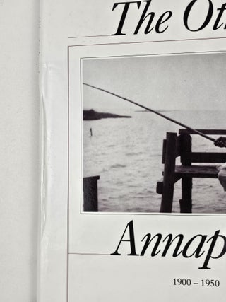 The Other Annapolis 1900-1950