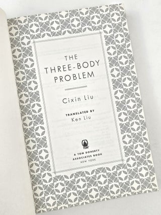 The Three-Body Problem; The Dark Forest; Death's End - The Remembrance of Earth's Past Trilogy