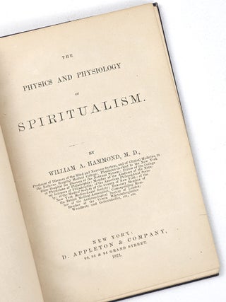 The Physics and Physiology of Spiritualism