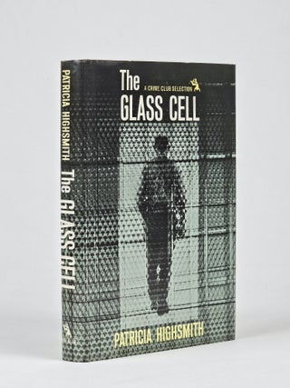 Item #1657 The Glass Cell. Patrcia Highsmith