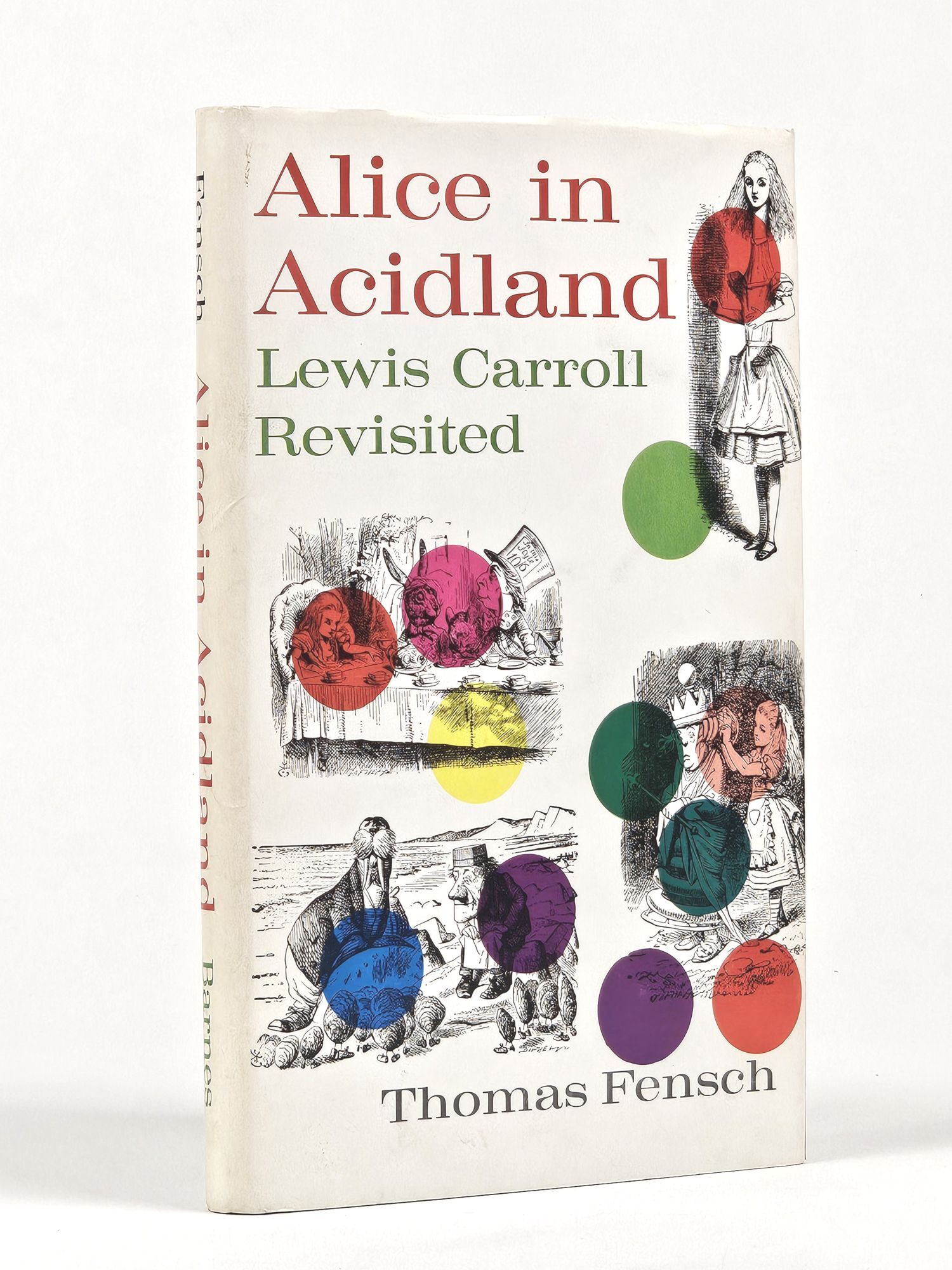 Alice in Acidland Signed | Thomas Fensch | First Edition