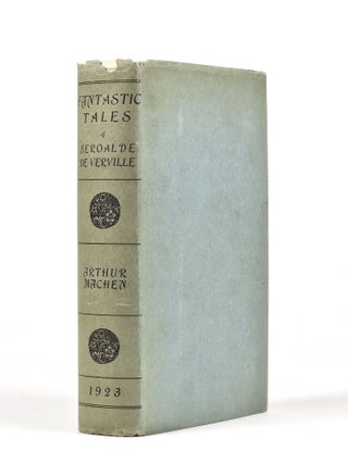 Item #1675 Fantastic Tales; Or, the Way to Attain--A Book Full of Pantagruelism, Now for the...