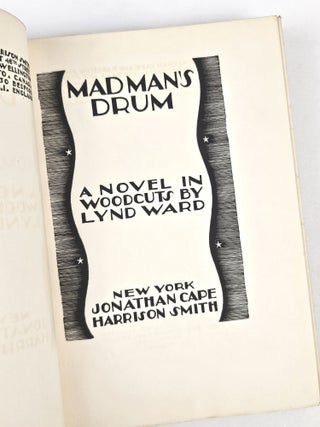 Madman's Drum: A Novel in Woodcuts [Mad Man's Drum]