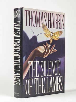 Item #1686 The Silence of the Lambs. Thomas Harris, b.1940