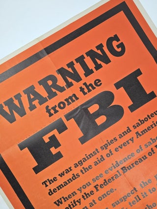Item #1701 Warning from the FBI (OWI Poster No. 74). . Edgar Hoover, ohn, Office of War Information