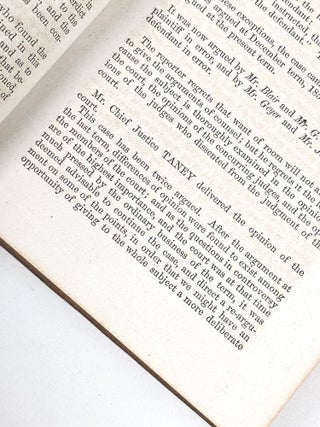 A Report of the Decision of the Supreme Court of the Unted States, and the Opinions of the Judges Thereof, in the Case of Dred Scott versus John F. A. Sandford. December Term, 1856